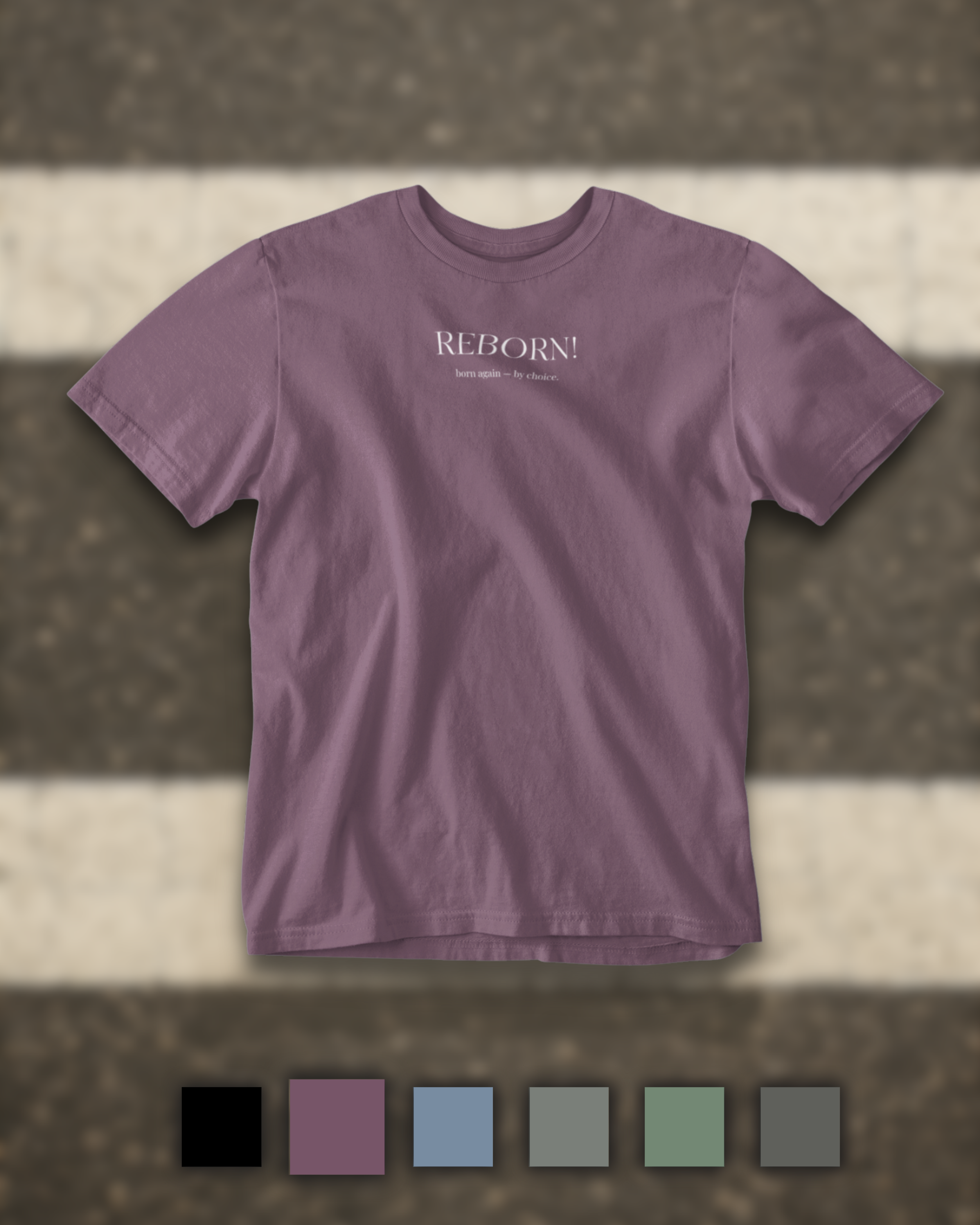 Reborn – Unisex Statement Tee for Inner Change