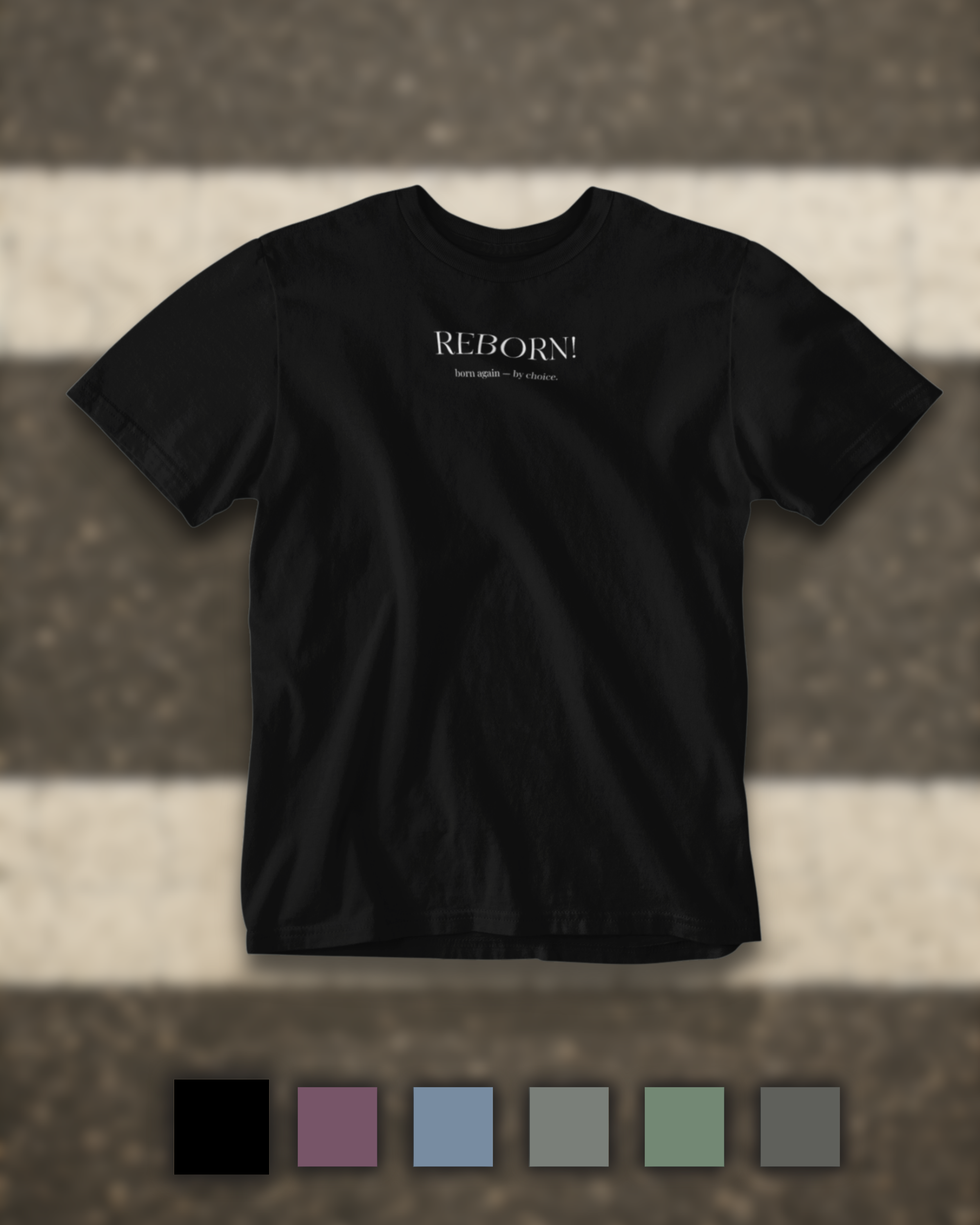 Reborn – Unisex Statement Tee for Inner Change